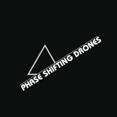 Phase Shifting Drones