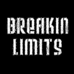 Breakin' Limits