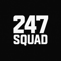 247 SQUAD