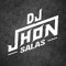 DJ JHON SALAS