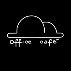 OFFICE CAFÈ