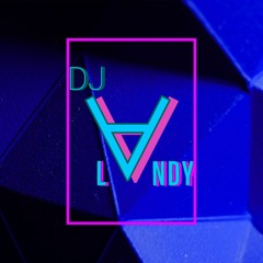 DJ L∀NDY