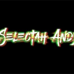 selectah andy