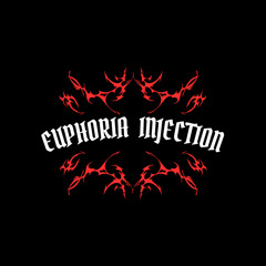 Euphoria Injection