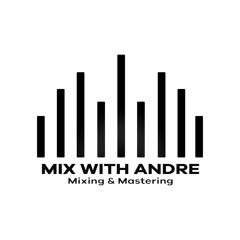 Mix With Andre