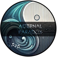 Aeternal Paradox
