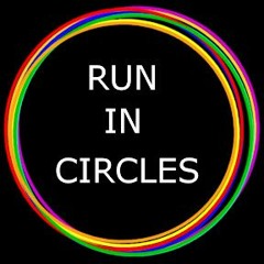 Run in Circles