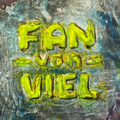 Fan Von Viel Casts