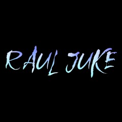 Raul Juke