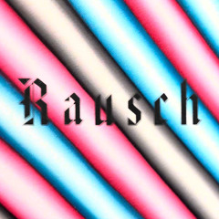 RAUSCH