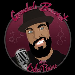 The Grandad's Basement Podcast w/O. Daniel Raine