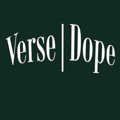 Verse Dope