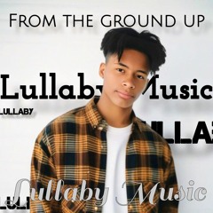 Lullaby2YourWRLD