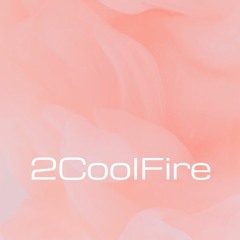 2CoolFire