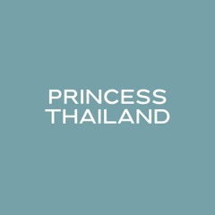 Princess Thailand