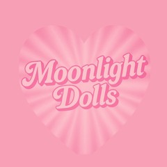 Moonlight Dolls