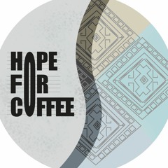 Hope For Coffee Musical Project