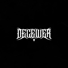 DECEIVER