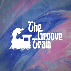 The Groove Train 🚂
