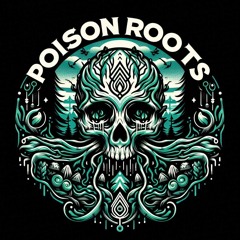 Poison Roots Live