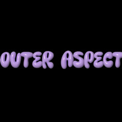 Outer Aspect