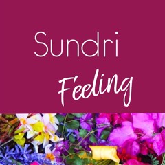 Sundri Feeling