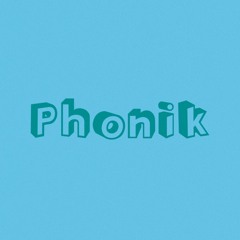 Phonik