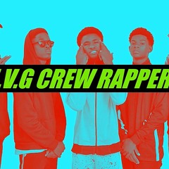 MVG Crew Rapper's 🎤