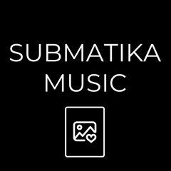 Submatika Music