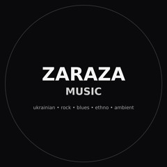 ZARAZA MUSIC
