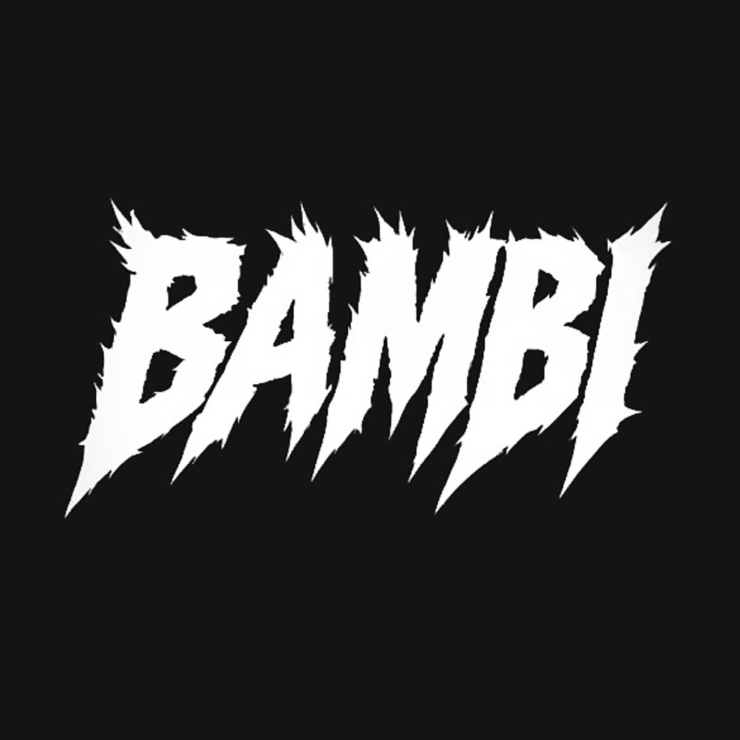 Stream BAMBI music | Listen to songs, albums, playlists for free