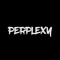 PERPLEXY