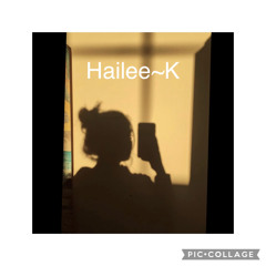 Hailee~K