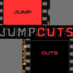 jumpcuts podcast