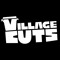 Village Cuts