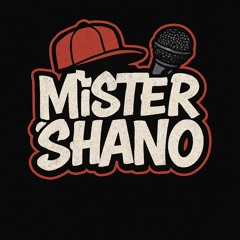 Mister Shano