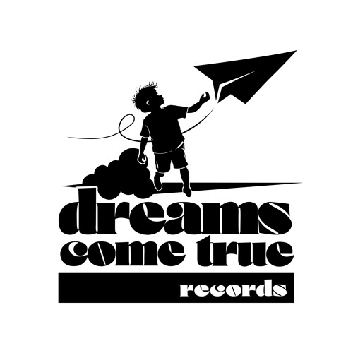 Stream Dreams Come True Records music Listen to songs, albums