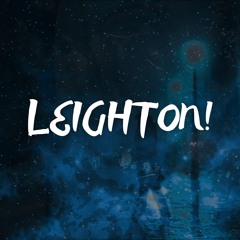 Leighton!