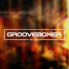Grooveboxer