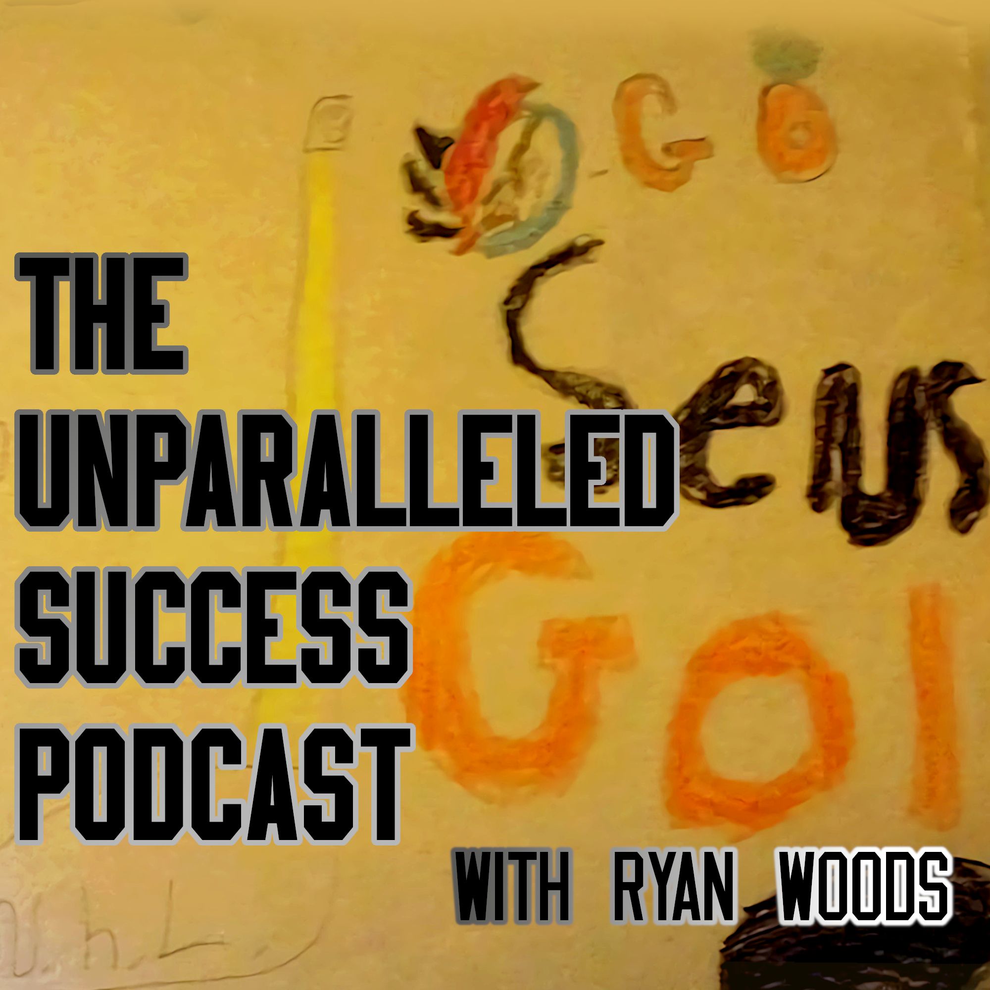 The Unparalleled Success Podcast