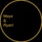 Maya & Ryan!