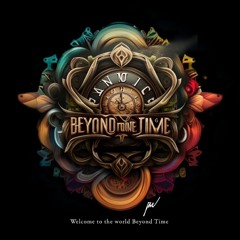 Beyond Time Project