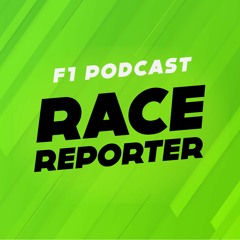 F1 Podcast - Formule 1 RaceReporter