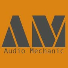 Audio Mechanic