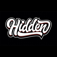 Hidden