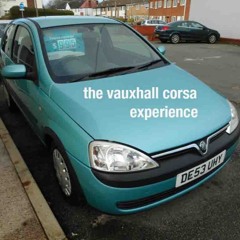 The Vauxhall Corsa Experience