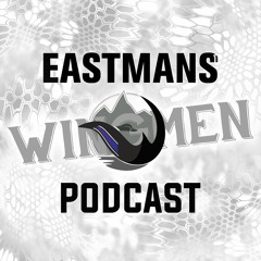 Eastmans' Wingmen Podcast