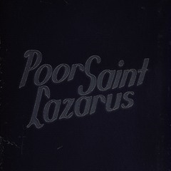 Poor Saint Lazarus