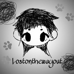 Lostonthewayout