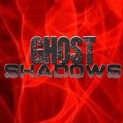 GhostShadows